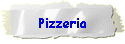 Pizzeria