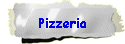 Pizzeria