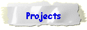 Projects