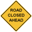 Road Closed Ahead