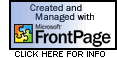 Created & Managed with Microsoft FrontPage®