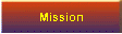 Mission